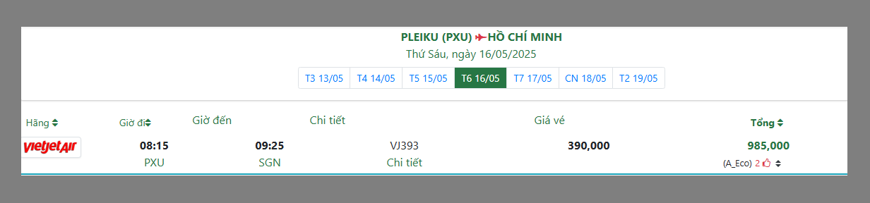 PLEIKU (PXU) HỒ CHÍ MINH Thứ Sáu, ngày 16/05/2025